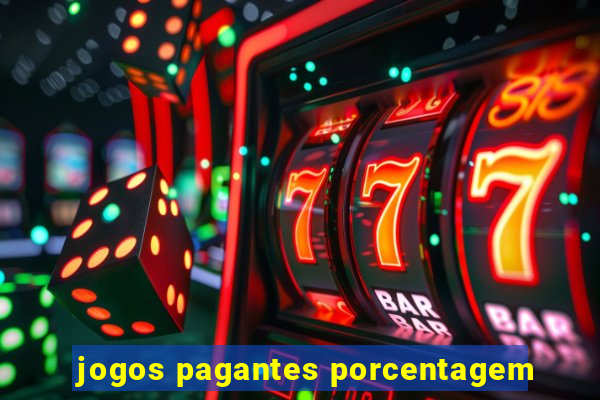 jogos pagantes porcentagem